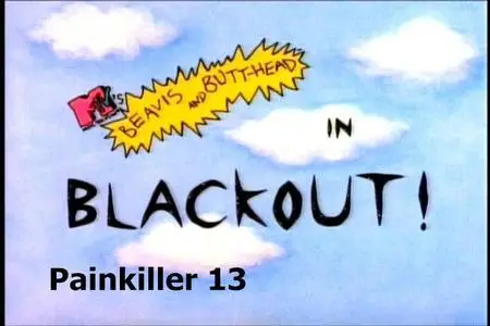 Beavis & Butt-Head - Vol. 1 - Episode 10 - Blackout
