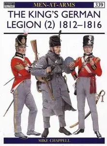 Kings German Legion (2) 1812-1816 (Osprey Men-at-arms 339)