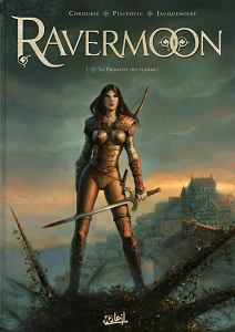 Ravermoon - Tome 1 - La Promesse des Flammes