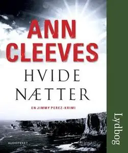 «Hvide nætter» by Ann Cleeves