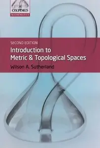 Introduction to Metric and Topological Spaces, 2 edition (repost)