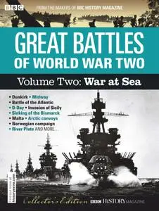 BBC History: Great Battles of World War Two - Volume Two: War at Sea – August 2020