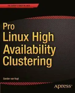 Pro Linux High Availability Clustering (Repost)