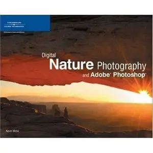 Digital Nature Photography and Adobe Photoshop [repost]