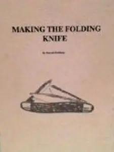Making Folding Knives