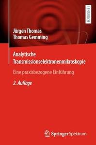 Analytische Transmissionselektronenmikroskopie, 2. Auflage