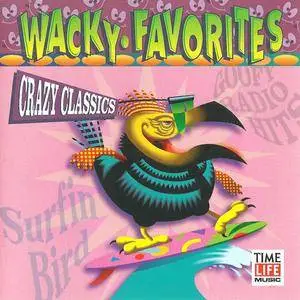 VA - Wacky Favorites: Crazy Classics (1998) {Time-Life Music}