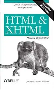 HTML and XHTML Pocket Reference (Pocket Reference (O'Reilly)) by Jennifer Niederst Robbins