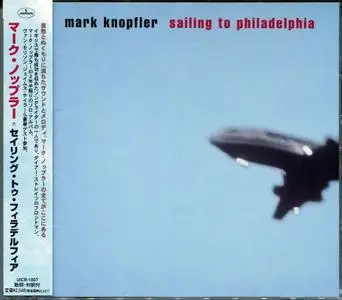 Mark Knopfler - Sailing To Philadelphia (2000) {HDCD, Japan 1st Press}