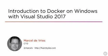 Introduction to Docker on Windows with Visual Studio 2017