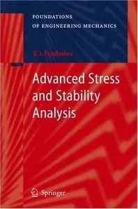 Advanced Stress and Stability Analysis: Worked Examples (Repost)