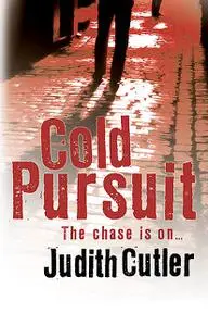 «Cold Pursuit» by Judith Cutler