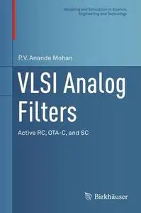 VLSI Analog Filters: Active RC, OTA-C, and SC