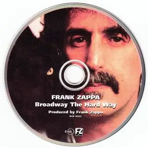 Frank Zappa - Broadway The Hard Way (1988) {Rykodisc RCD 10552 rel 1995}