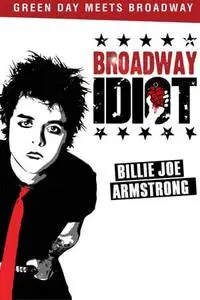 Broadway Idiot (2013)