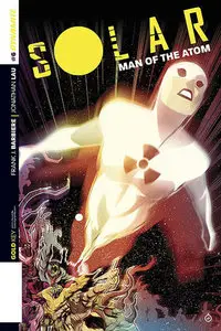 Solar - Man of the Atom 006 (2014)