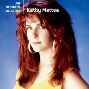 Kathy Mattea - The Definitive Collection (2006)