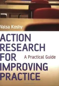 Action Research for Improving Practice: A Practical Guide (repost)