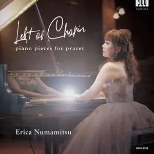 Erica Numamitsu - Left of Chopin: Piano Pieces for Prayer (2021)