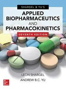 Applied Biopharmaceutics & Pharmacokinetics, Seventh Edition