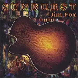 Jim Fox - Sunburst (2004)