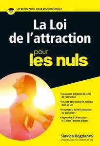 Slavica Bogdanov, "La Loi de l'attraction pour les Nuls"