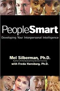 PeopleSmart: Developing Your Interpersonal Intelligence