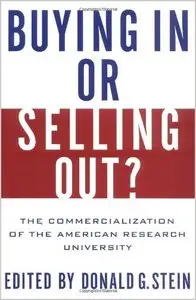 Buying In or Selling Out?: The Commercialization of the American Research University