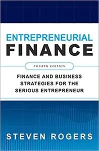 Entrepreneurial Finance, 4th Edition