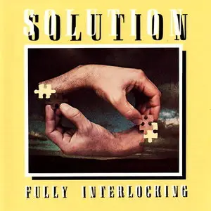 Solution - Fully Interlocking (1977)