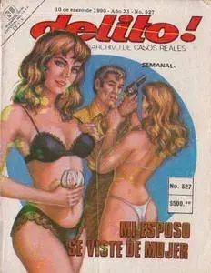 Delito #527: Mi marido se viste de mujer