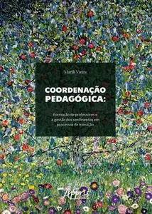 «Coordenação Pedagógica» by Marili Vieira