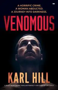«Venomous» by Karl Hill