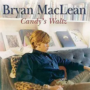 Bryan Maclean - Candy's Waltz (2000/2018)