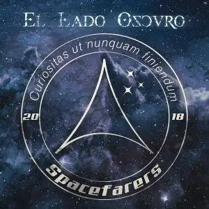 El Lado Oscuro - Spacefarers (2018)