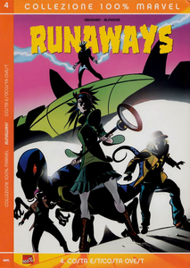 Runaways - Volume 4 - Costa Est-Costa Ovest