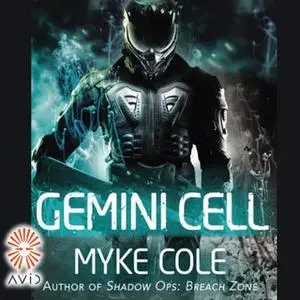 «Gemini Cell» by Myke Cole