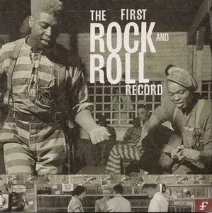 The First Rock And Roll Record (2011)