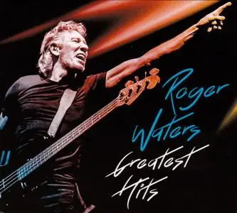 Roger Waters - Greatest Hits (2018)