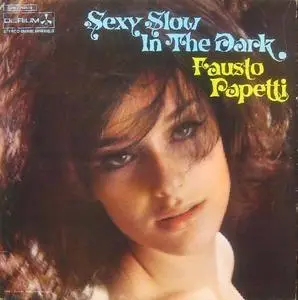 Fausto Papetti - Sexy slow in the dark (mid 60's)