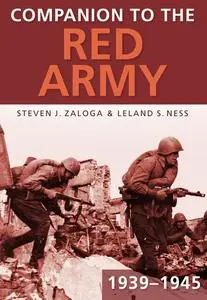 «Companion to the Red Army 1939–45» by Leland S Ness, Steven Zaloga