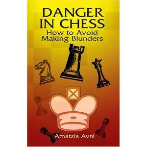 Danger in Chess  [Repost]