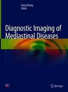 Diagnostic Imaging of Mediastinal Diseases