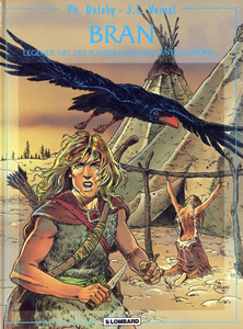 Bran - Tome 1 - Legende Née des Tourbillons des Vents du Nord