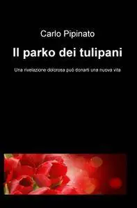 Il parko dei tulipani