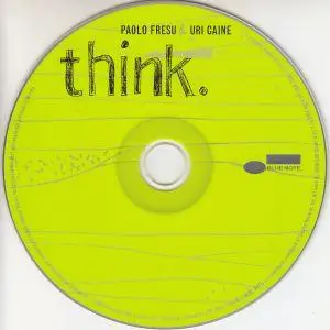 Paolo Fresu & Uri Caine - Think (2009) {Blue Note}