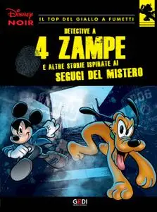 Disney Noir - Volume 6 - Detective a 4 zampe (08/2018)