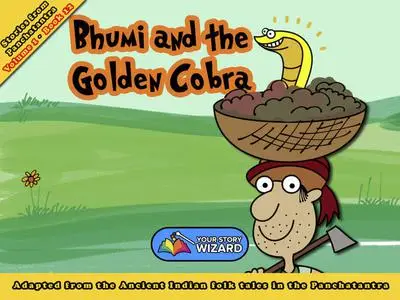 «Bhumi and the Golden Cobra» by Your Story Wizard