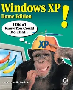 Windows XP Home Edition! I Didn't Know You Could Do That...
