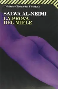 Salwa al-Neimi - La prova del miele